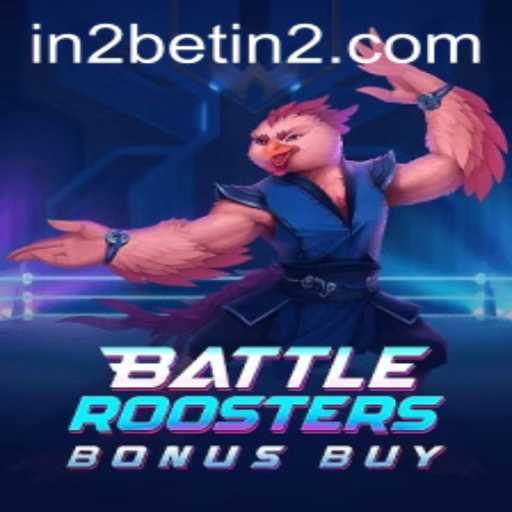 Enter the Arena: BattleRoostersBonusBuy - A Game-Changing Experience